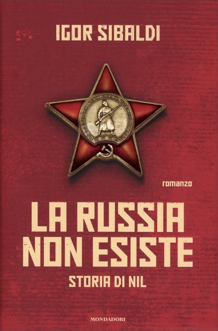 russia non esiste storia nil igor sibaldi libro